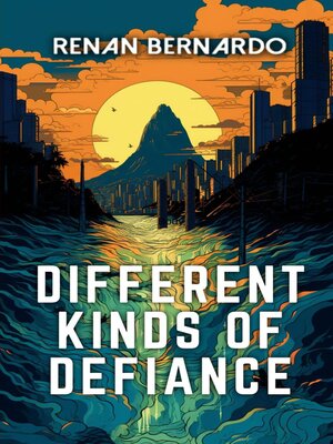 cover image of Different Kinds of Defiance